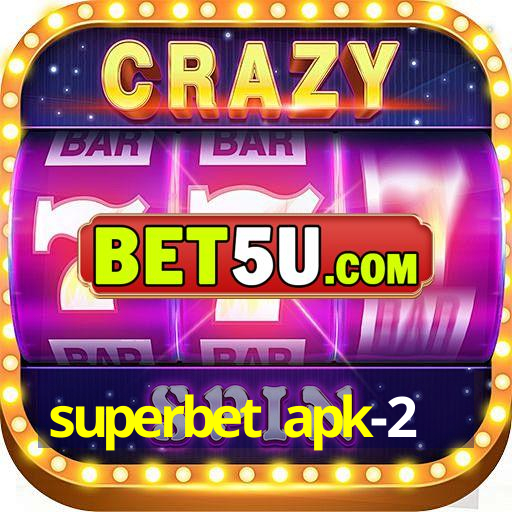 superbet apk